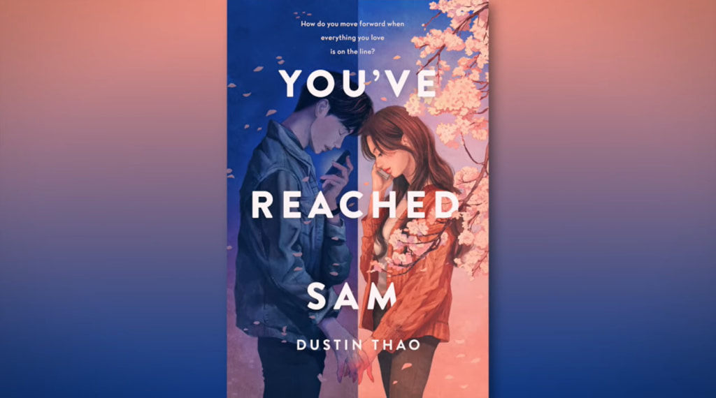 Book cover of "You've Reached Sam" by Dustin Thao with two characters amidst cherry blossoms