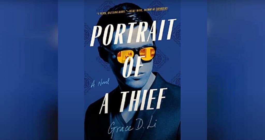 Portrait of a Thief: Unveiling Grace D. Li’s Craft